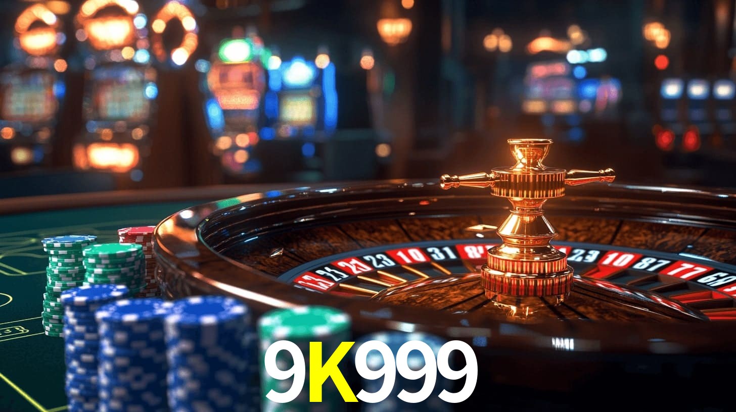 9K999,9K999 Bet
